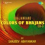 Bhajanrang Colors Of Bhajans Cd 3