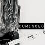 Dominoes