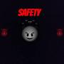 Safety (Explicit)