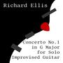 Concerto No. 1 in G Major for Solo Improvised Acoustic Guitar