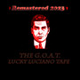 Lucky Luciano Tape (Remastered 2023) [Explicit]