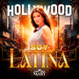 Hollywood: Soy Latina