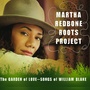 The Garden of Love - Songs of William Blake (Martha Redbone Roots Project)