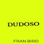 Dudoso