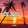 ÉTÉ 2025 (Explicit)