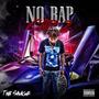 No Rap Cap 2 (Explicit)