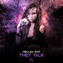 They Talk (Explicit)