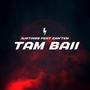 Tam Baii (feat. Zan'ten)