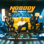 Nobody (Remix) [Explicit]