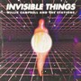 Invisible Things