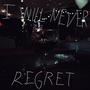 I WILL NEVER REGRET (feat. Rey Silva)