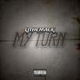 My Turn (Explicit)