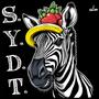 S.Y.D.T. (feat. Dr.Flopz & Kliff Da Funk Face Killa) [Explicit]