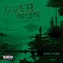 Overrun (Explicit)