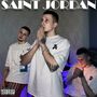 SAINT JORDAN (Explicit)