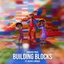 Building Blocks (feat. Valyn & Lincoln)