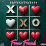 Forever Friends (Explicit)