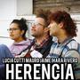 Herencia (feat. Mauro Jaime, Lucía Cutti & Ihara Rivero)