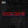 Call me 99 (Explicit)