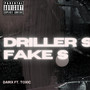 Driller's Fake's (Explicit)