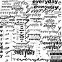 Everyday (Explicit)