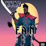 F.A.N (Explicit)