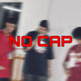 No Cap (Explicit)