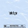 AKTIV (Explicit)