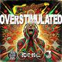 Overstimulated (feat. Kat Hall & Third Island Dub) [Explicit]