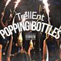 Popping Bottles (Explicit)