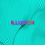 Illusion