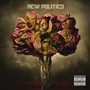 New Politics (Explicit)