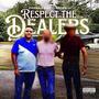Respect the Dealers (Explicit)