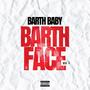 Barth Face, Vol. 2 (Explicit)