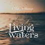 Living Waters