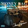 Money Bag (Explicit)