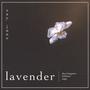 Lavender (feat. Dave Langston, Bebiisan & Jaigo)