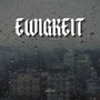 Ewigkeit (Explicit)