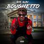 Boughetto (Explicit)