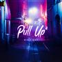 Pull Up (Explicit)