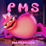 PMS