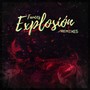 Explosión (Remixes)