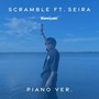 Scramble (feat. 星来) [Piano Ver.]