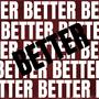 Better (Explicit)