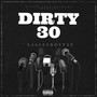 Dirty 30 (Explicit)