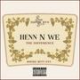 Henn N We (Explicit)