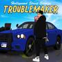 Troublemaker