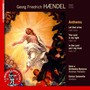 Handel: Anthems, Let God Arise HWV 256b, The Lord Is My Light HWV 255, In the Lord Put I My Trust HWV 247