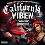 CALIFORN14 VIBEN (feat. CASPER CAPONE, MANO$209 & MICKEY MOSTEL) [Explicit]