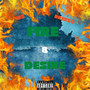 Fire & Desire (Explicit)